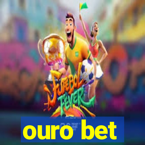 ouro bet